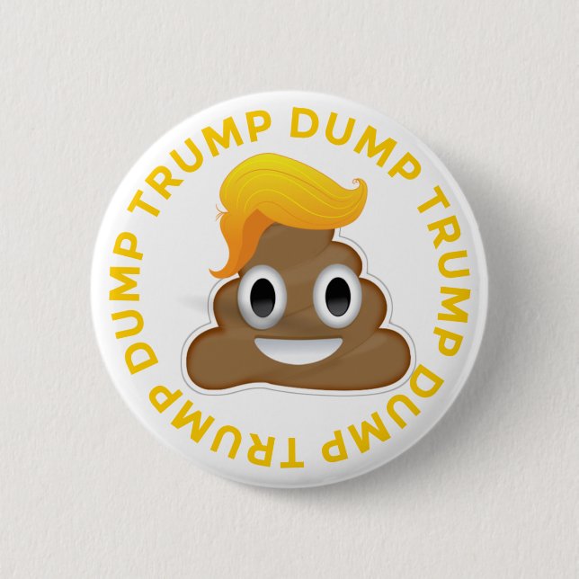 Dump-Trumpf #DumpTrump Anti-Trumpf Donald Poo Button (Vorderseite)