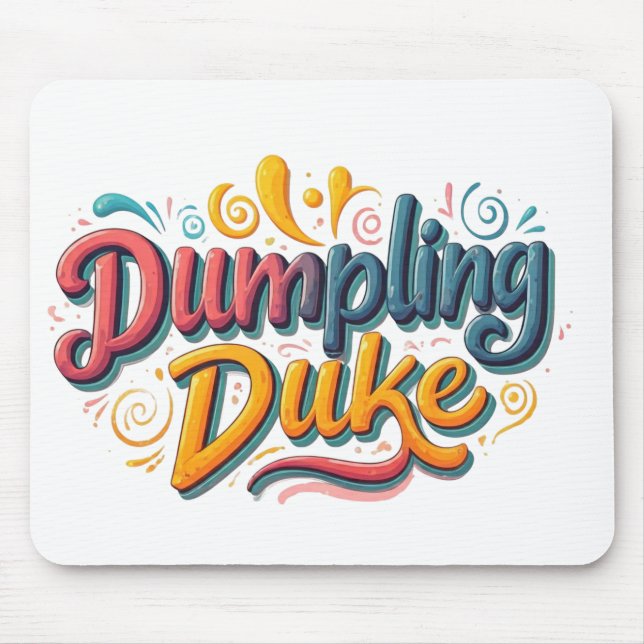 Dumpling Duke Mousepad (Vorne)