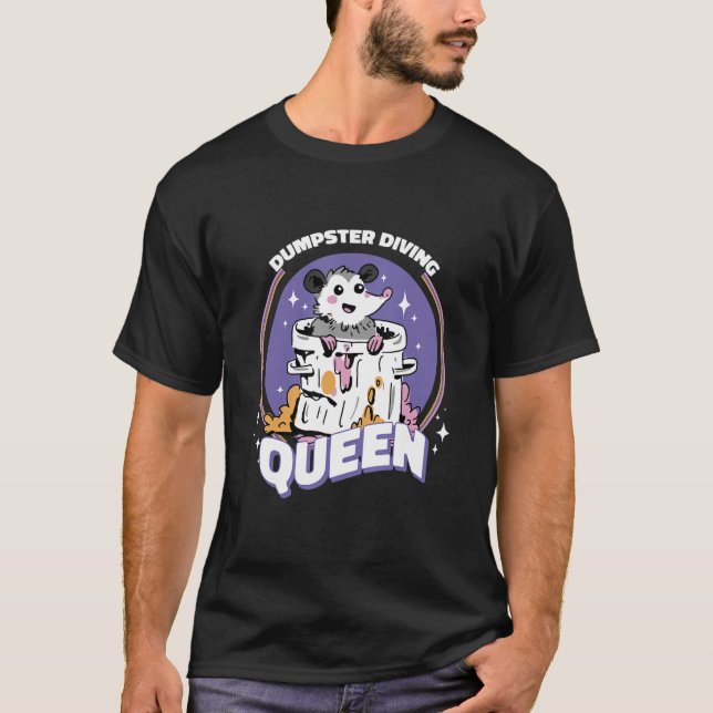 Dumpster Diving Queen T-Shirt (Vorderseite)