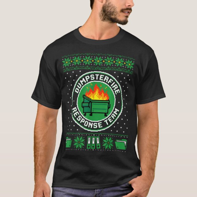 Dumpster Fire Resnse Team Funny Office Holiday Xel T-Shirt (Vorderseite)