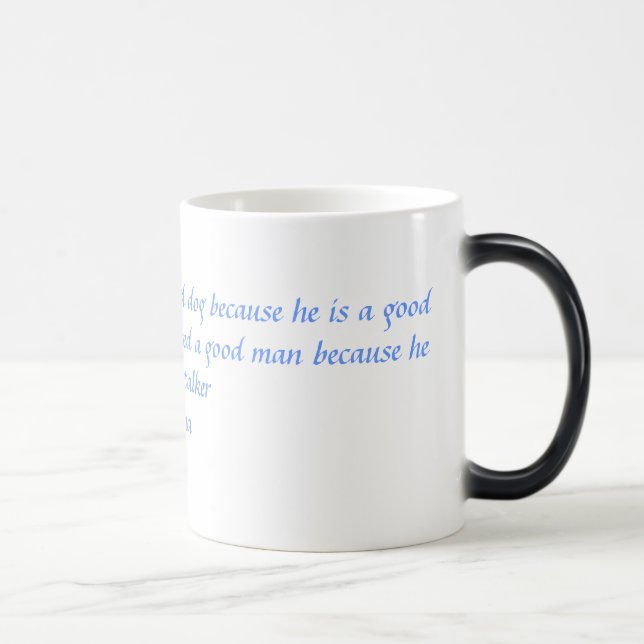 "D'un bon tasse Couleur-Changeante homme" (Droite)