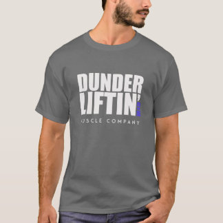 Dunder Lifting Gym Muscle Company Dark version T-Shirt