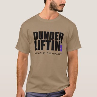 Dunder Lifting Gym Muskel Unternehmen lustig T-Shirt