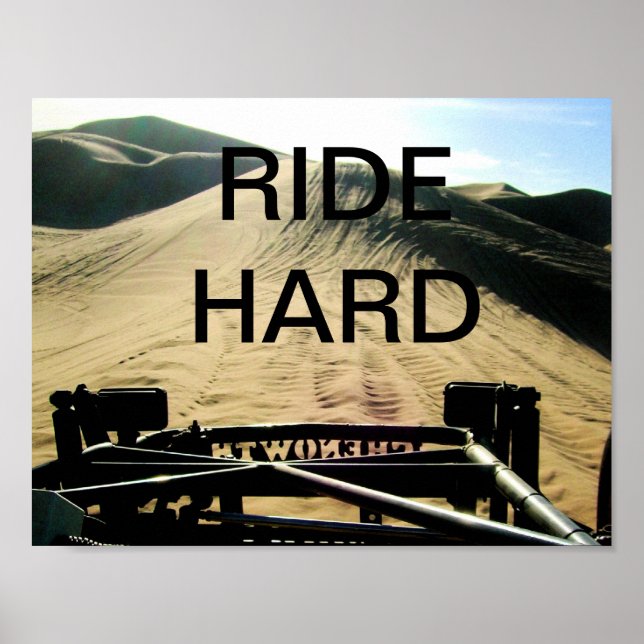 Düne Buggy gegenüber der Dunes ' Ride Hard ' Poste Poster (Vorne)