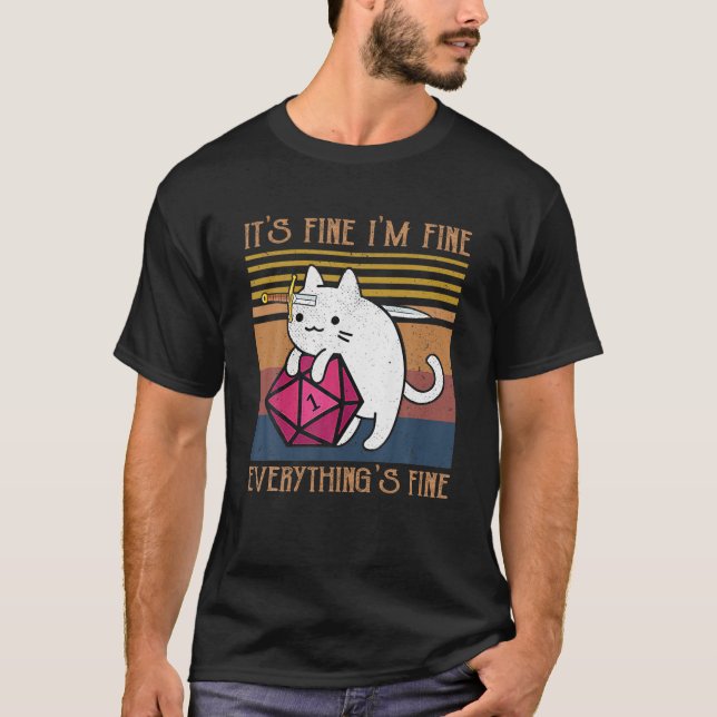 Dungeon Crawler Dragon Master Cat I'm Fine Everyth T-Shirt (Vorderseite)