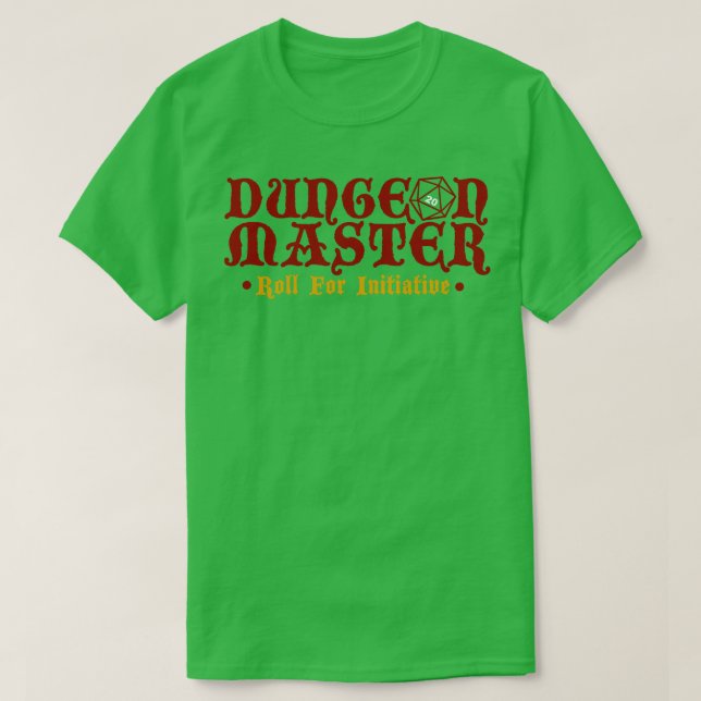 Dungeon Master Roll for Initiative T-Shirt (Design vorne)