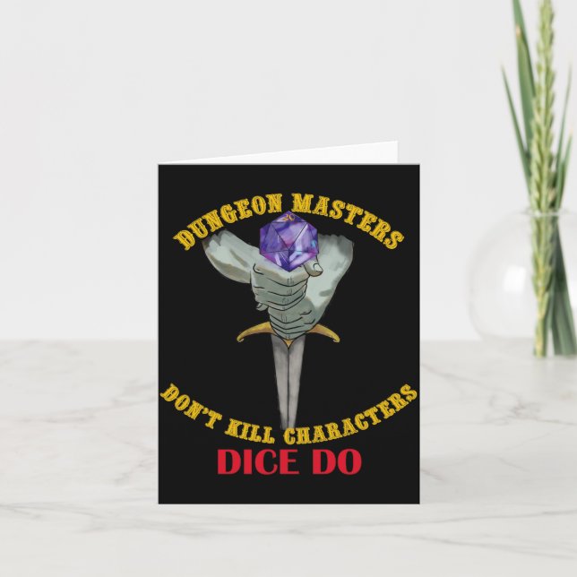 Dungeon Masters Dont Kill Characters Dice Do  Karte (Vorderseite)