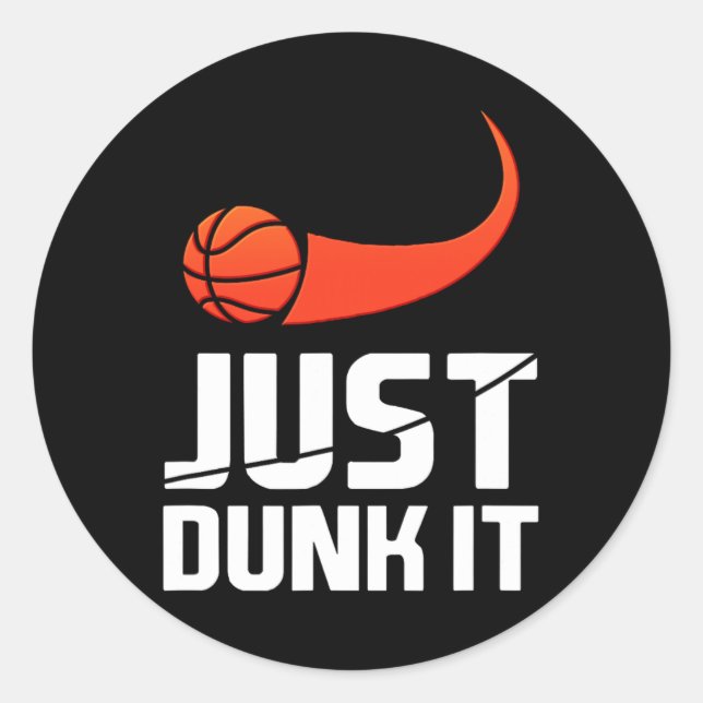 Dunk es einfach! Basketball Player Slam Dunk Gesch Runder Aufkleber (Vorderseite)