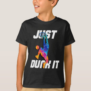 Dunk es einfach! Basketball Player Slam Dunk T-Shirt