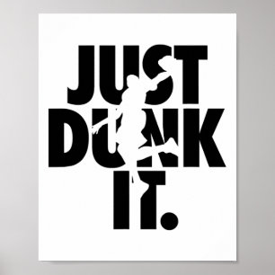 Dunk It Sketll Silhouette Poster