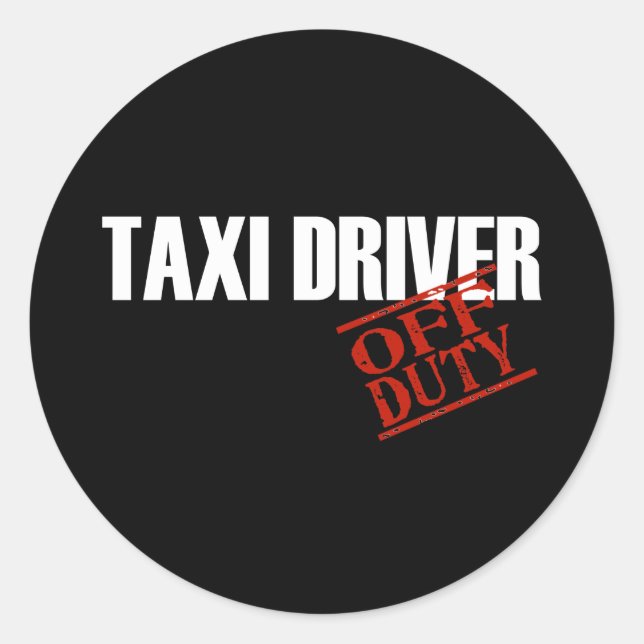DUNKEL DES TAXI-TREIBERS RUNDER AUFKLEBER (Vorderseite)