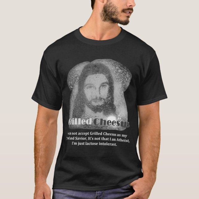 Dunkelheit gegrilltes Cheesus laktoseunverträglich T-Shirt (Vorderseite)