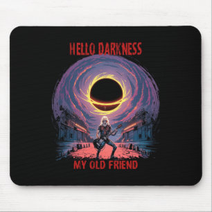 Dunkelheit mein alter Freund Solar Eclipse für Met Mousepad