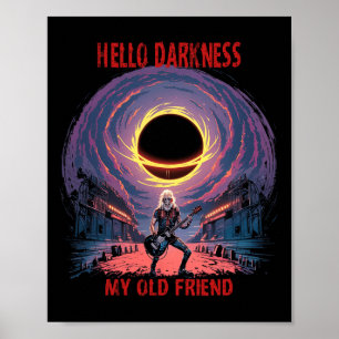 Dunkelheit mein alter Freund Solar Eclipse für Met Poster