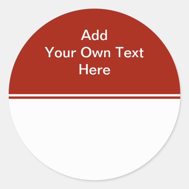 Dunkelrot mit weißem Bereich und Text. Runder Aufkleber (Vorderseite)