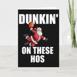 Dunkin' auf diesen Hos lustiger Santa Sketll Dunk Karte