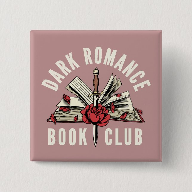 Dunkle Romance-Buchclub Rot floral Rosa Button (Vorderseite)