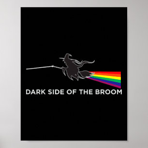 Dunkle Seite des Broom Clic Rock Witch Funny Hallo Poster