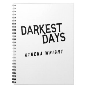 Dunkle Tage von Athena Wright Notebook White Notizblock