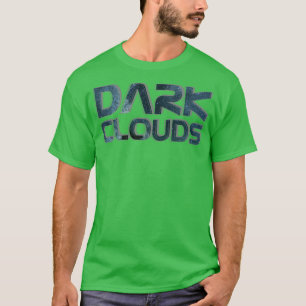 Dunkle Wolken T-Shirt