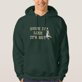 DUNKT ES, ALS WÜRDE ES HEISSER Basketball SEIN Hoodie