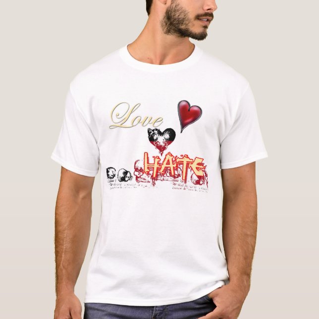 DÜNNE LINIE ZWISCHEN LIEBE UND HASS T-Shirt (Vorderseite)