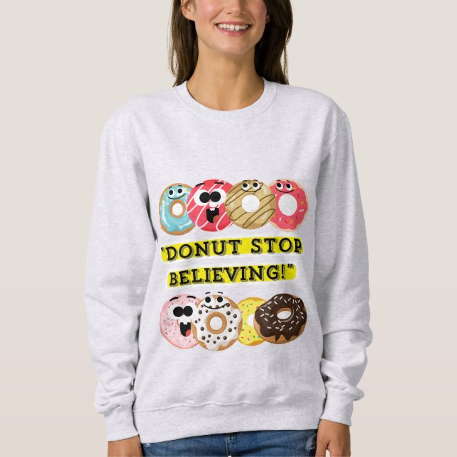 Dunot Stop Believe - beignets citation tshirt (Devant)