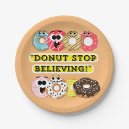 Dunot Stopp Glaube - Donuts Zitat Pappteller