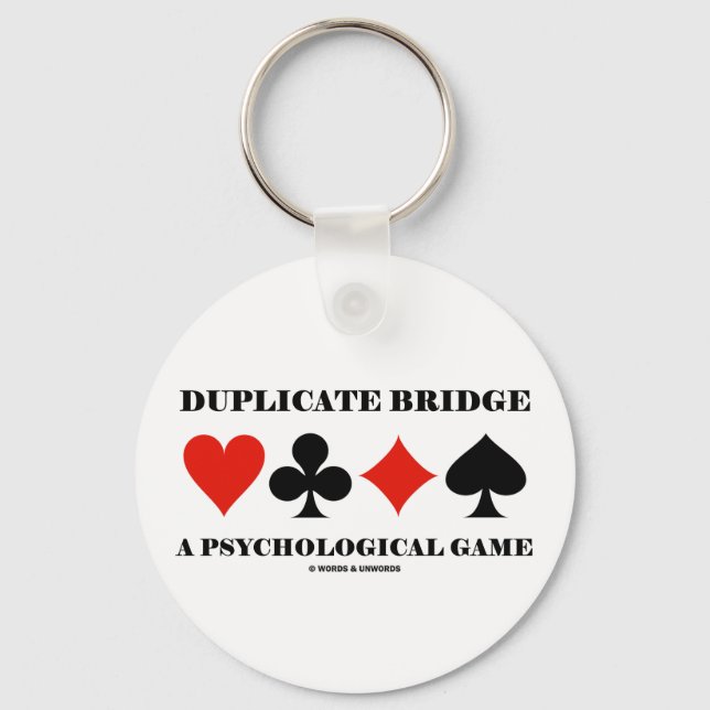 Duplikatbrücke ein psychologisches Spiel Schlüsselanhänger (Vorderseite)