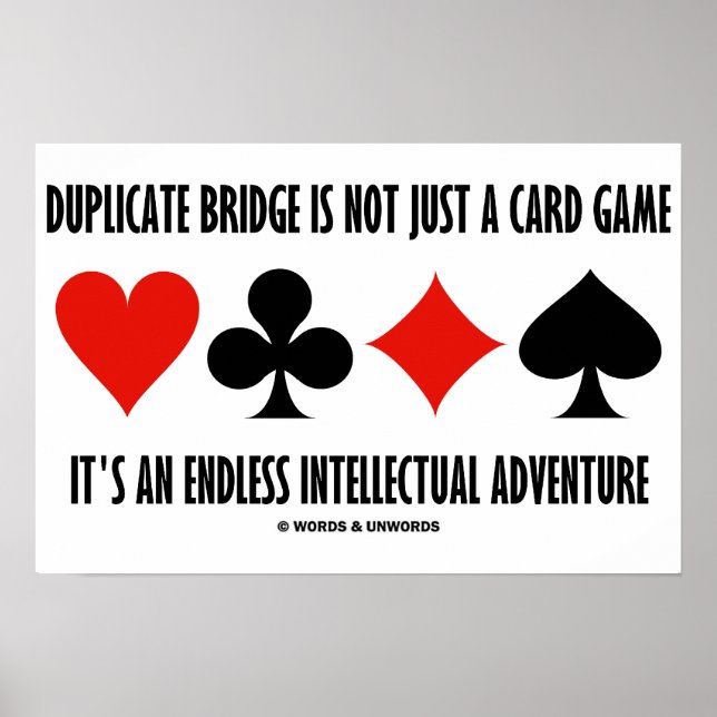 Duplikatbrücke ist nicht nur ein Kartenspiel, das  Poster (Vorne)