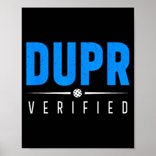 Dupr verifiziert _ lustiger Pickleball-Bewertungsz Poster