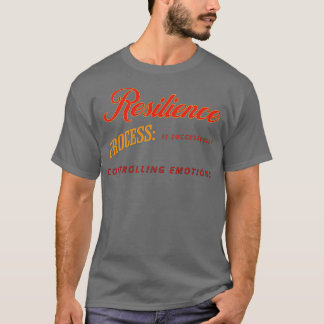 Durch den Resilienz-Prozess wird Emo erfolgreich k T-Shirt