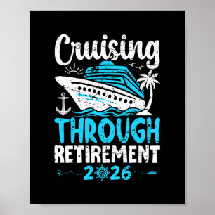 Durch den Ruhestand cruisen 2026 Ruhestands-Kreuzf Poster