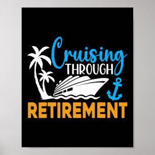 Durch den Ruhestand cruisen Lustiger Kreuzfahrt Ru Poster