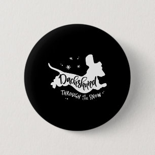 Durch die Schnee-Dackel Weihnachtsfeier Dackel Hun Button