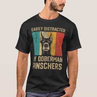 Durch Dobermann leicht abgelenkt Dobermann T-Shirt