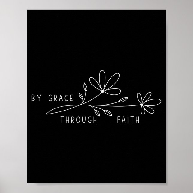 Durch Gnade Durch Glauben Epheser 2_8-9 Blume Fiat Poster (Vorne)
