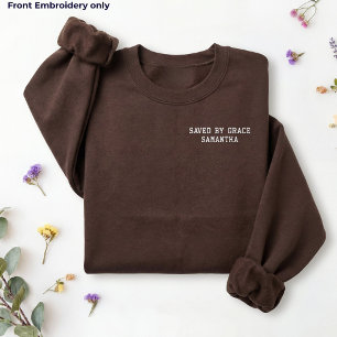 Durch Gnade gerettetes individuelles christliches Besticktes Sweatshirt