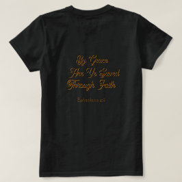 Durch Gnade seid ihr errettet Epheser 2 Schrift T-Shirt