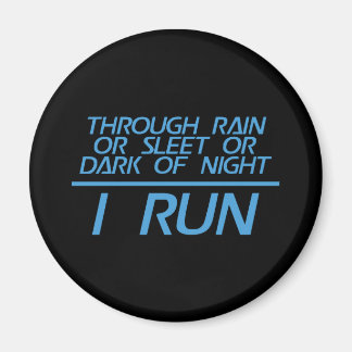 Durch Regen oder Sleet... Ich laufe Magnet