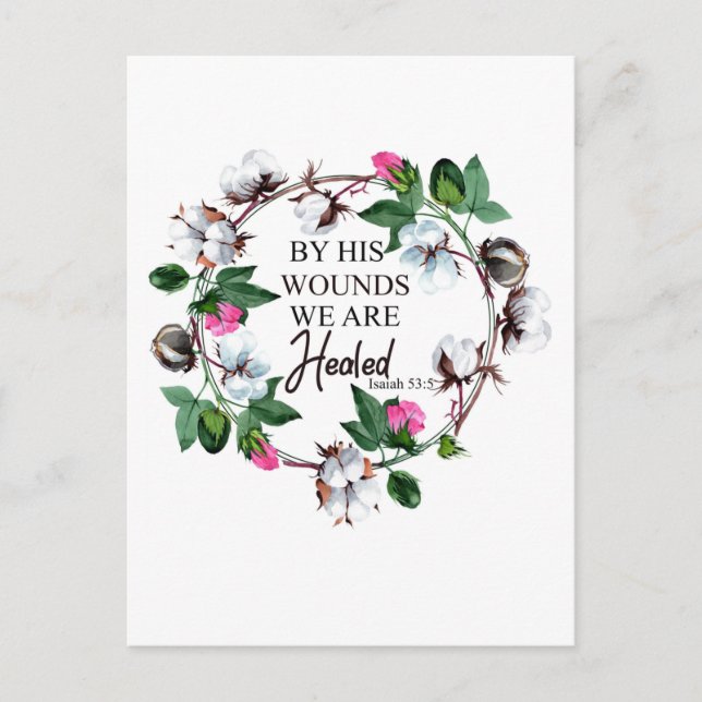 Durch seine Wunden sind wir geheilt Isaiah 53:5 Postkarte (Vorderseite)