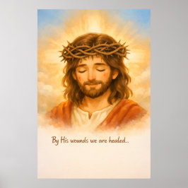 Durch Seine Wunden Werden Wir Geheilt Christliche Poster