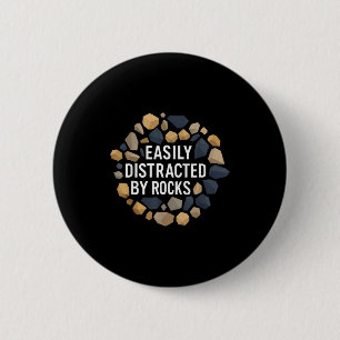 Durch Steine leicht ablenkbar Lustige Geologie Ste Button