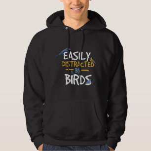 Durch Vögel leicht abgelenkt Lustiger Vogelbeobach Hoodie