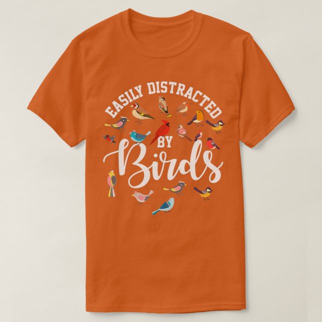 Durch Vogelbeobachter leicht abgelenkt T-Shirt (Design vorne)