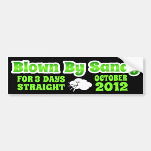 Durchgebrannt durch Sandy Autoaufkleber