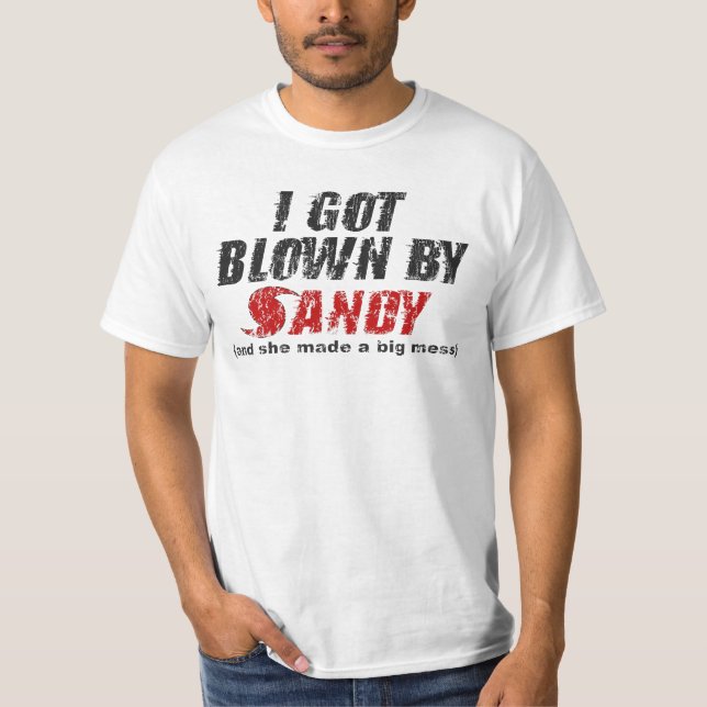 Durchgebrannt durch Sandy beunruhigte T-Shirt (Vorderseite)