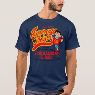 Durchschnitt Joes Gymnasium und Bar Lts T-Shirt