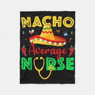 Durchschnittliche Nacho-Krankenschwester Cinco De  Fleecedecke