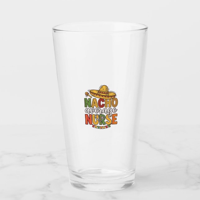 Durchschnittliche Nacho-Krankenschwester Cinco De  Glas (Vorderseite)